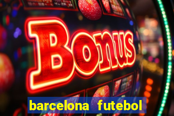 barcelona futebol play hd